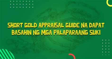 palawan pawnshop appraisal calculator|7 Steps To Pawn Gold at Palawan Pawnshop.